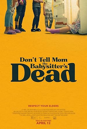 Dont Tell Mom the Babysitters Dead (2024) พี่เลี้ยงไม่อยู่ พวกหนูทำไงดี